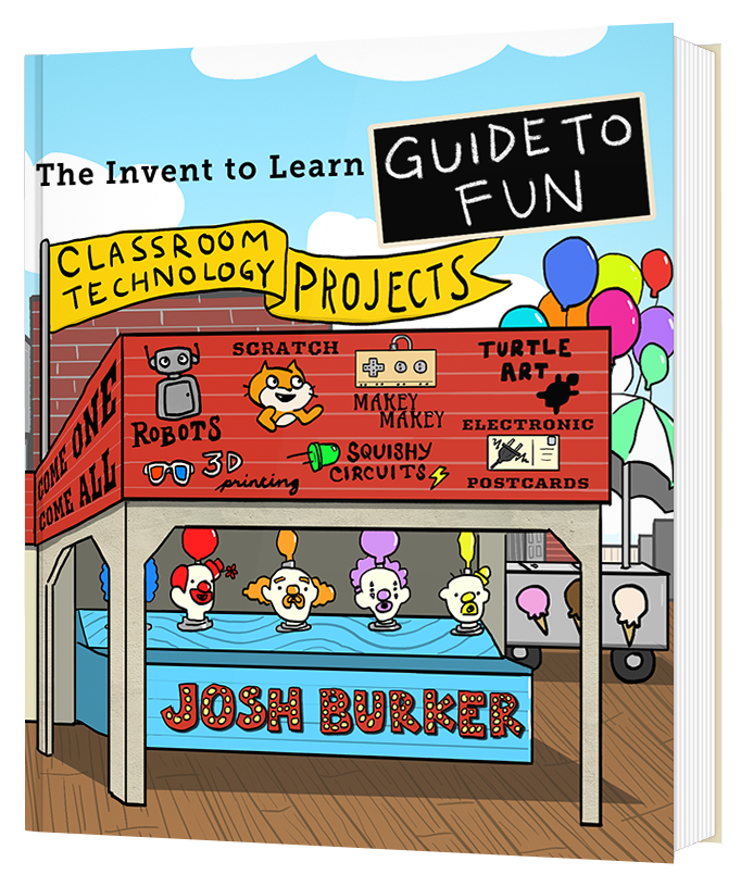 Book: The invent to learn guide to fun: classroom technology projects